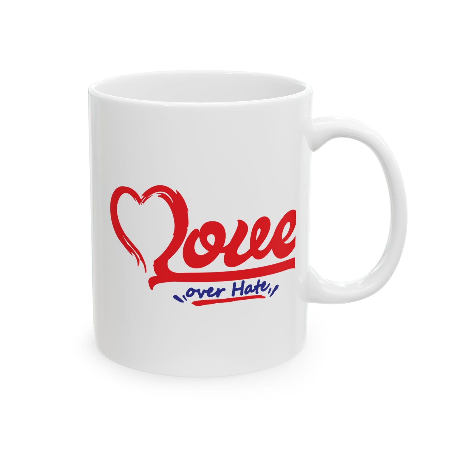 Love Over Hate 11oz & 15oz, Motivational Coffee Cup for Everyday Joy