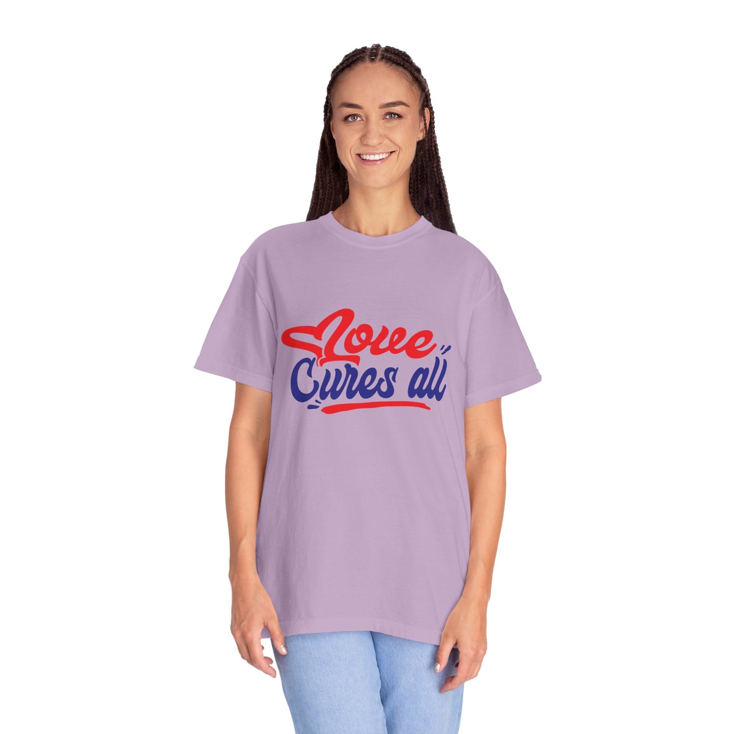 Love Cures All Unisex Garment-Dyed T-Shirt