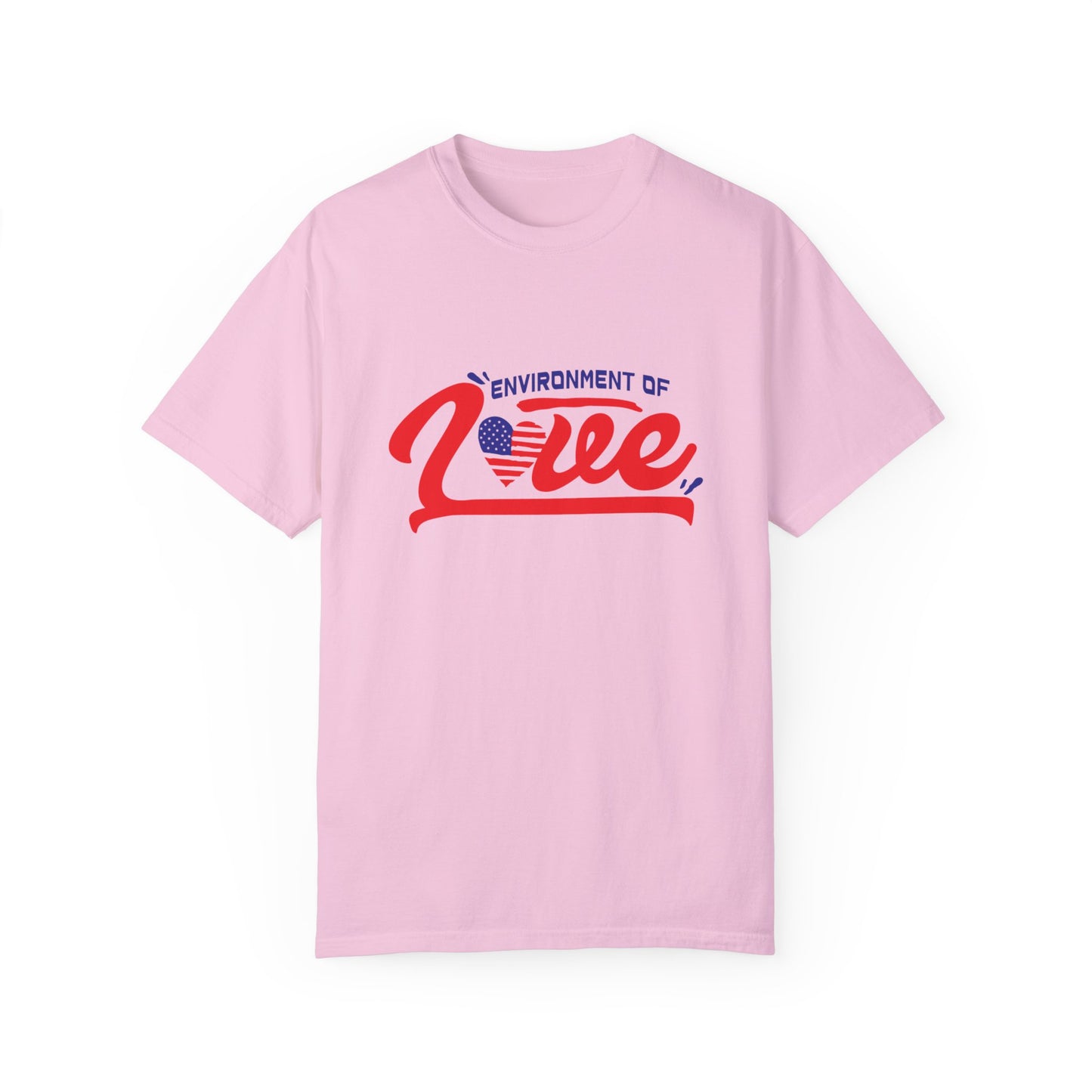 Unisex Garment-Dyed T-shirt - 'Environment of Love' - Comfortable and Stylish for All Occasions