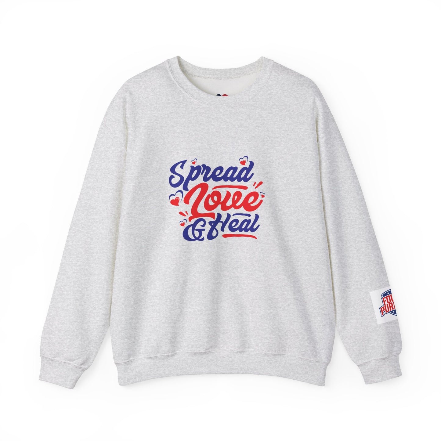 Spread Love And Heal Unisex Crewneck Sweatshirt - Cozy Affirmation Apparel