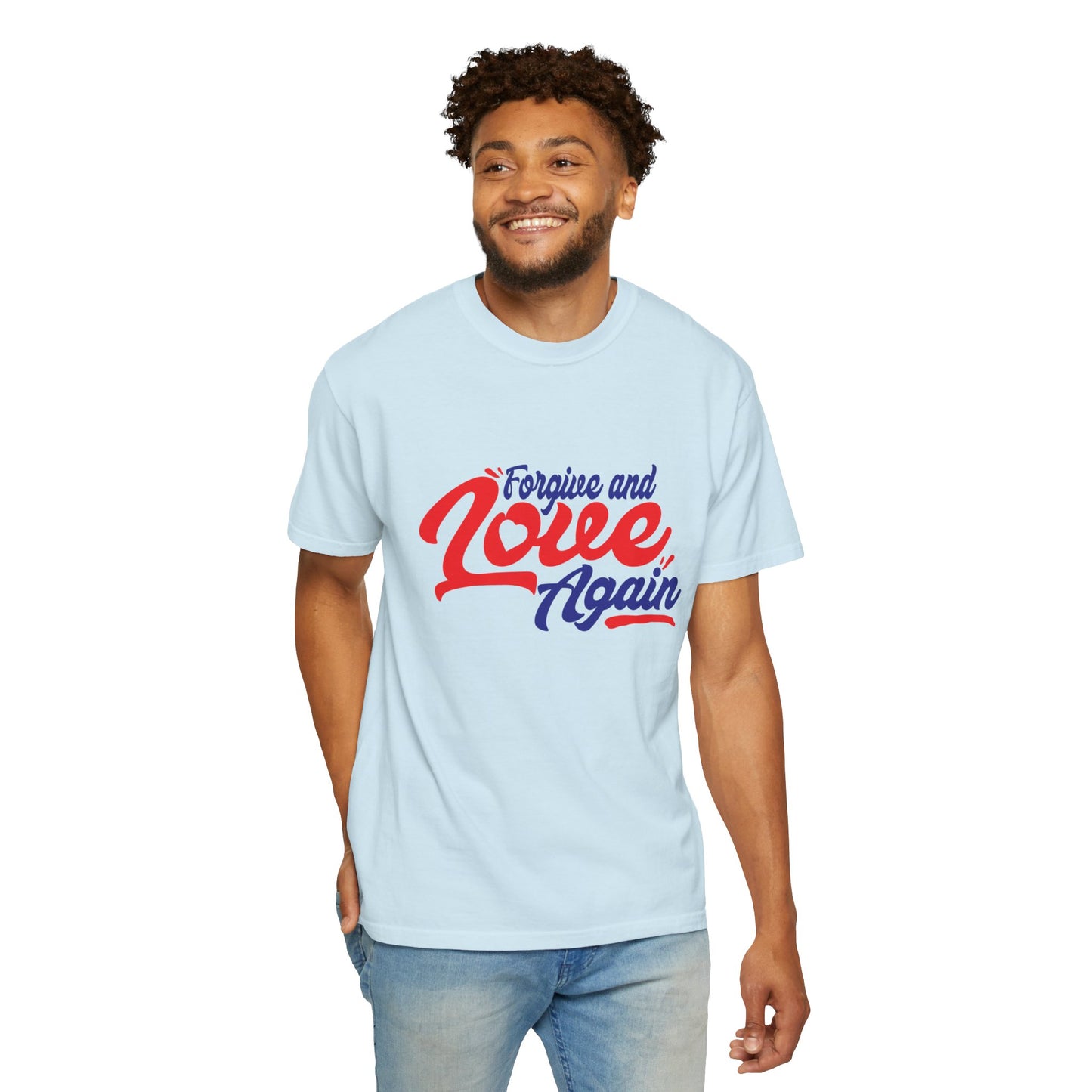 Unisex Love Again Garment-Dyed T-Shirt - Forgive & Celebrate Love