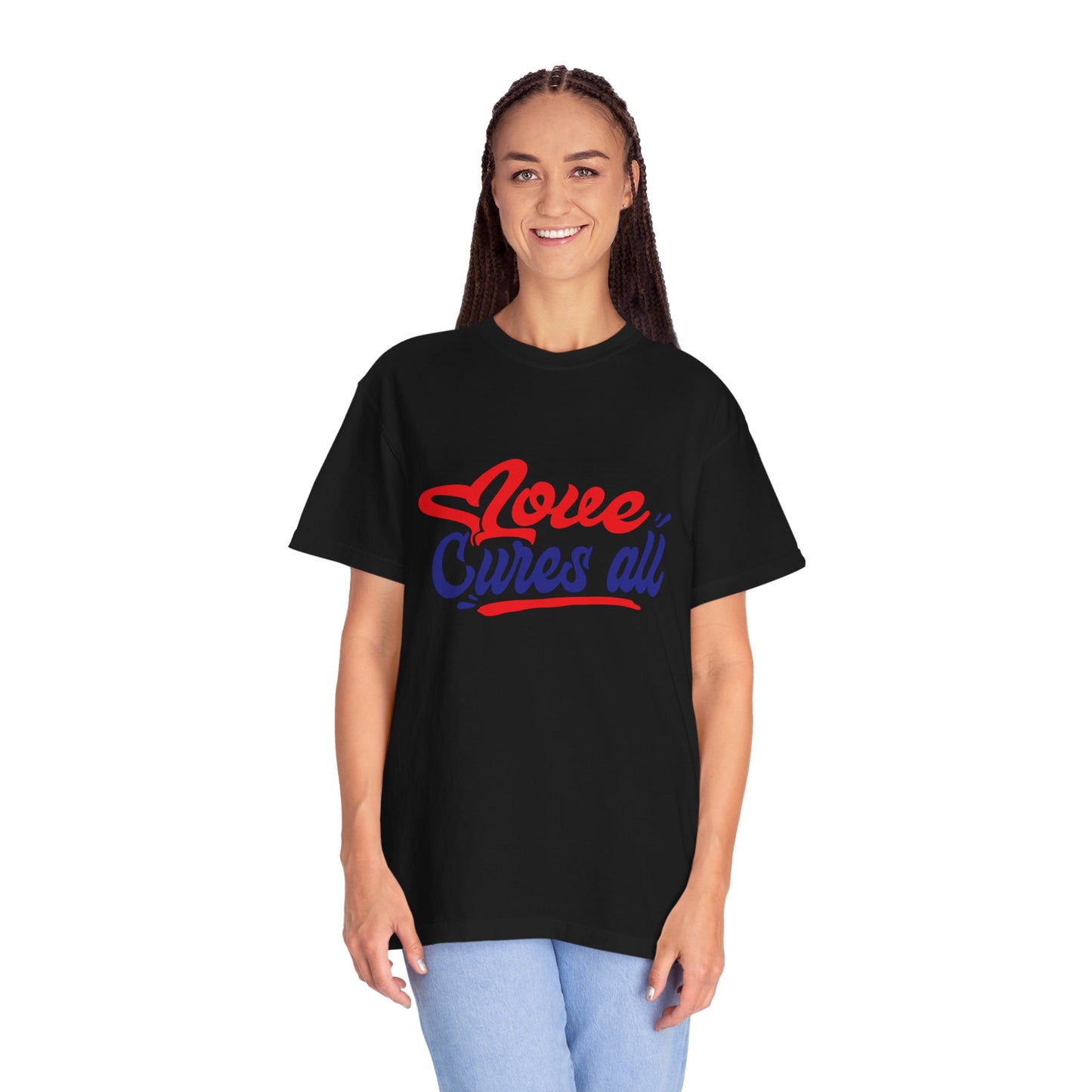 Love Cures All Unisex Garment-Dyed T-Shirt