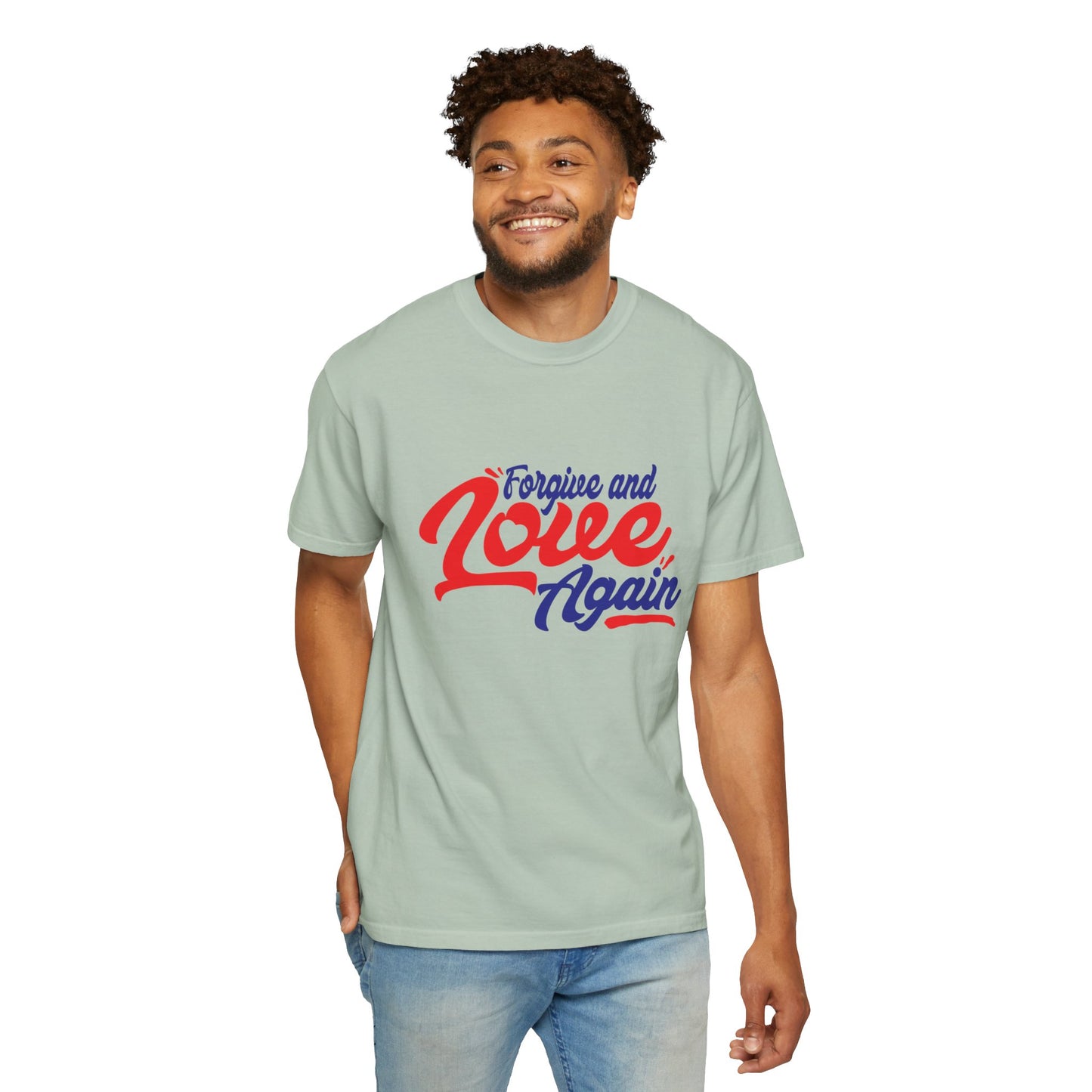 Unisex Love Again Garment-Dyed T-Shirt - Forgive & Celebrate Love