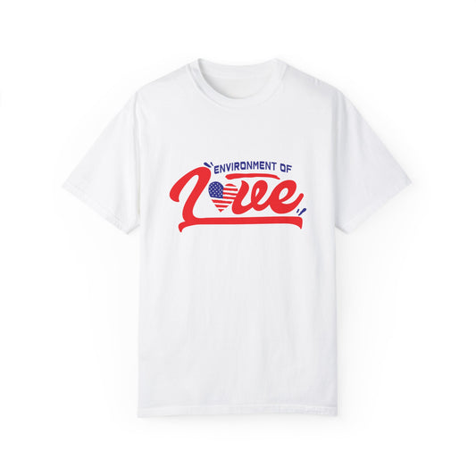 Unisex Garment-Dyed T-shirt - 'Environment of Love' - Comfortable and Stylish for All Occasions