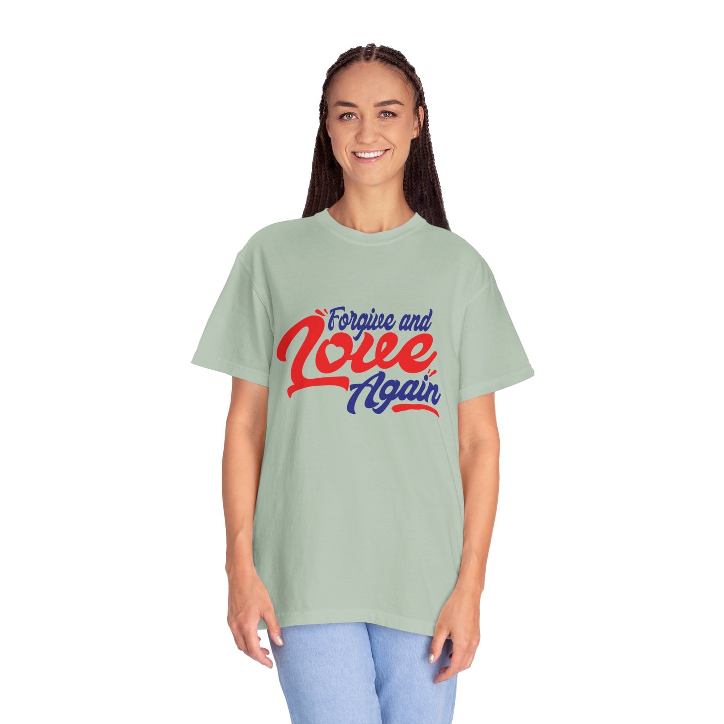 Unisex Love Again Garment-Dyed T-Shirt - Forgive & Celebrate Love