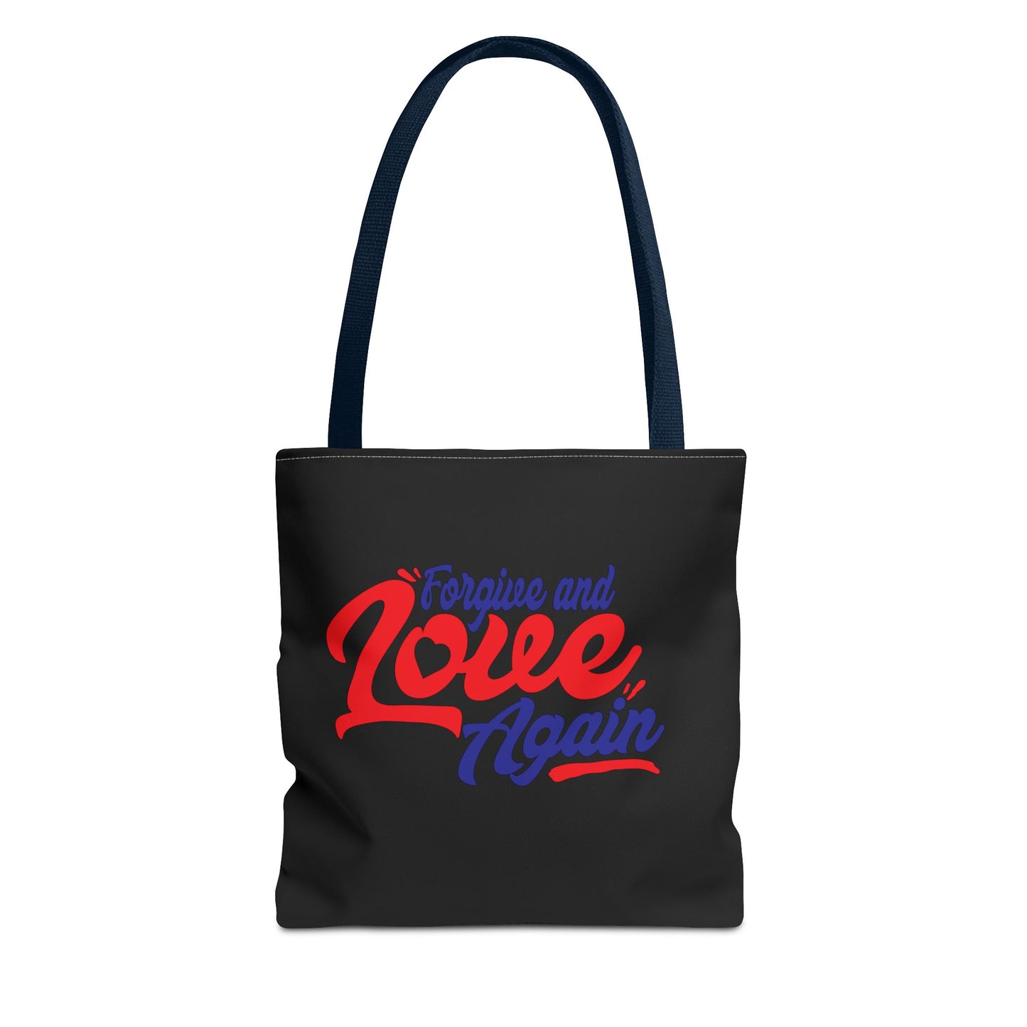 Forgive and Love Again Tote Bag - Perfect for Everyday Use