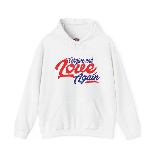 Forgive and Love Again Hoodie - Unisex Heavy Blend Sweatshirt