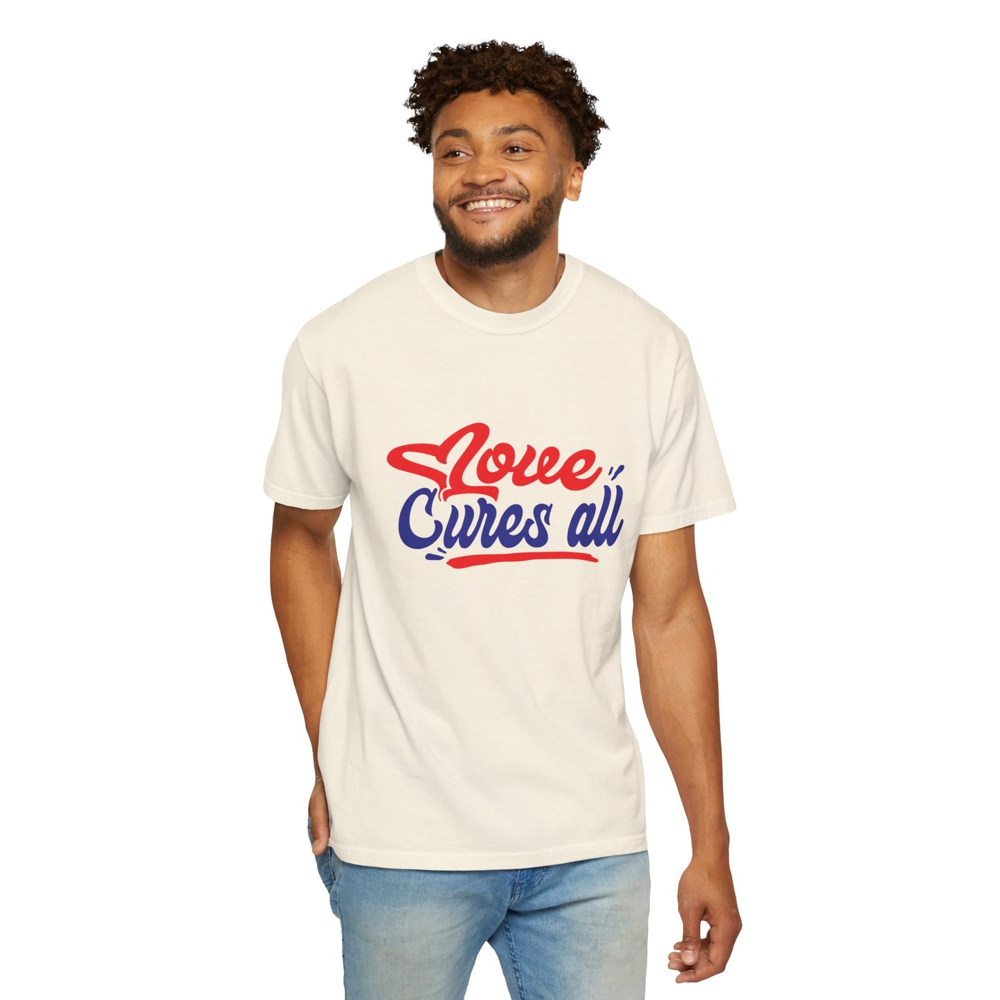 Love Cures All Unisex Garment-Dyed T-Shirt