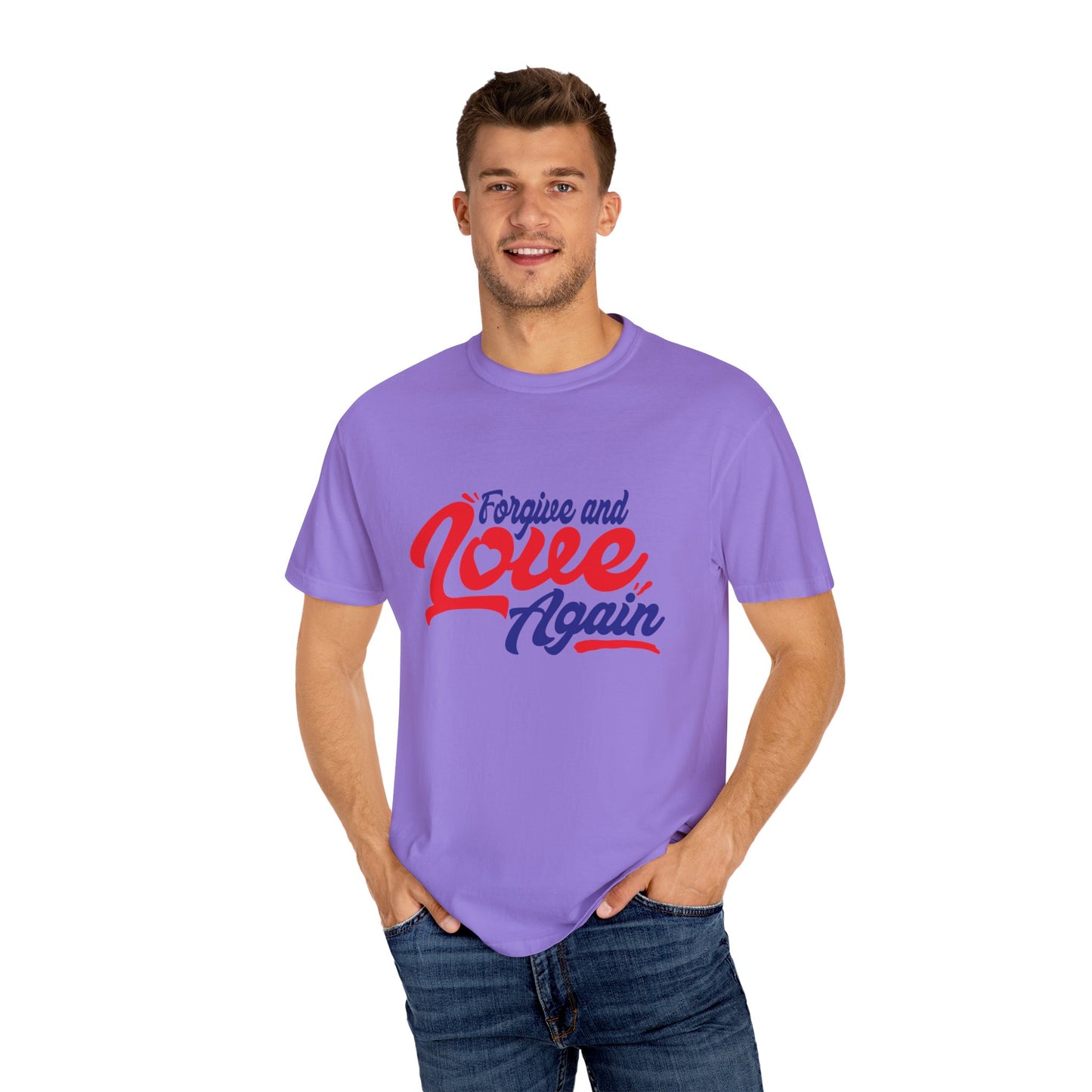 Unisex Love Again Garment-Dyed T-Shirt - Forgive & Celebrate Love