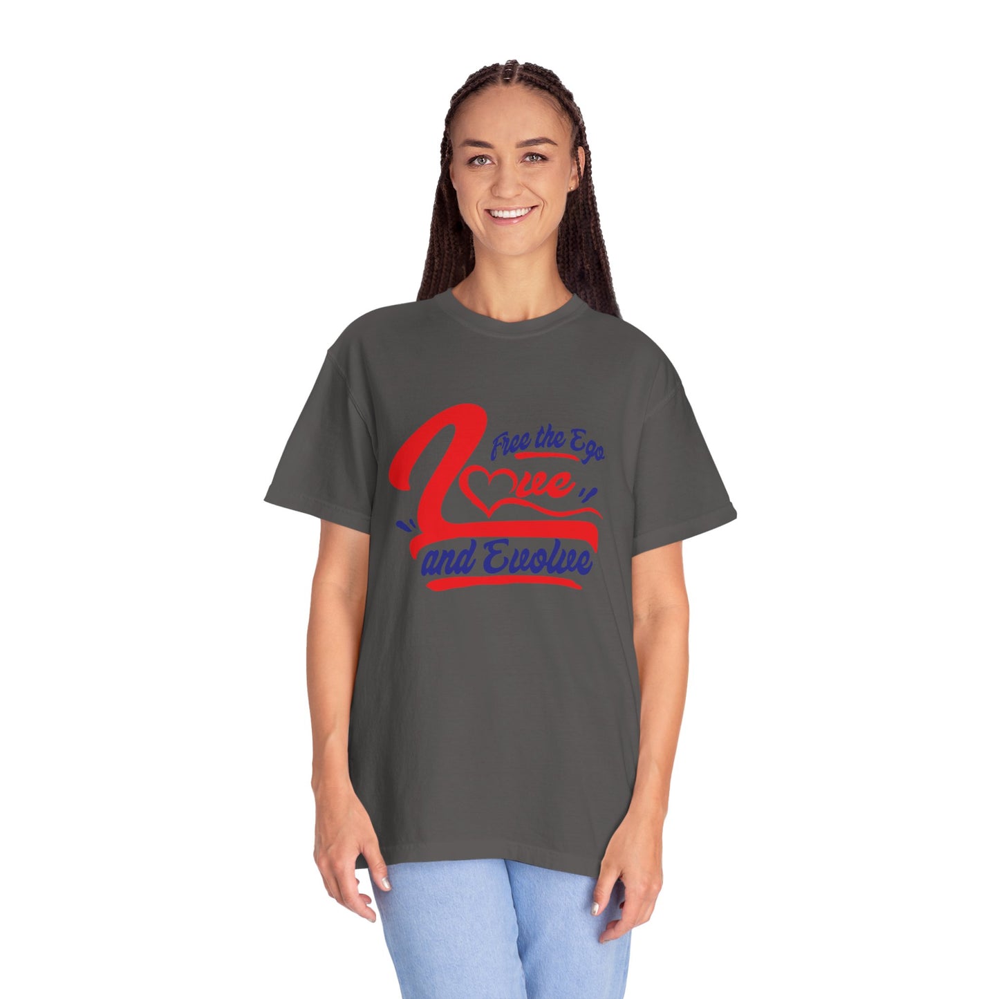 Unisex Love and Evolve T-shirt - Positive Vibes for Personal Growth