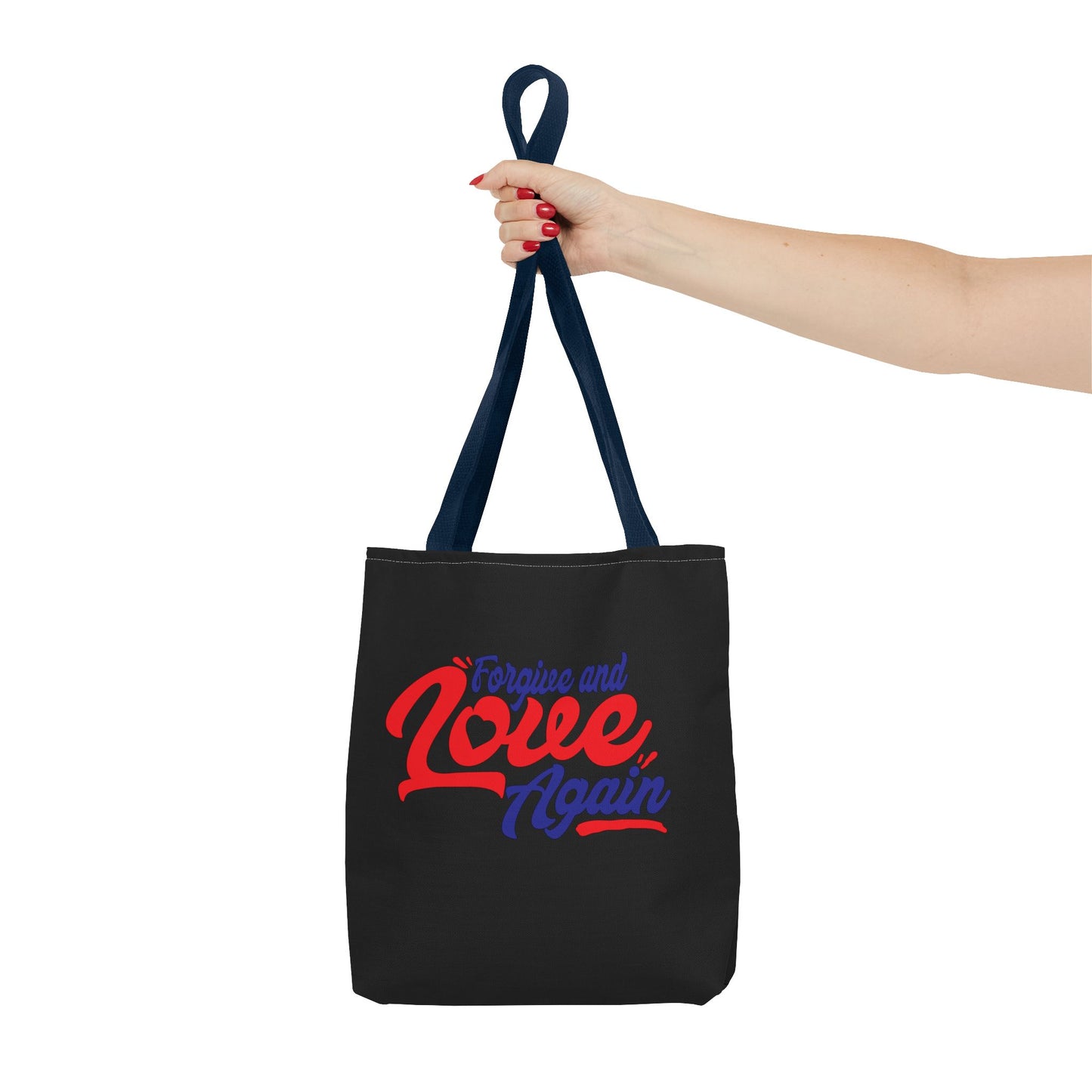 Forgive and Love Again Tote Bag - Perfect for Everyday Use