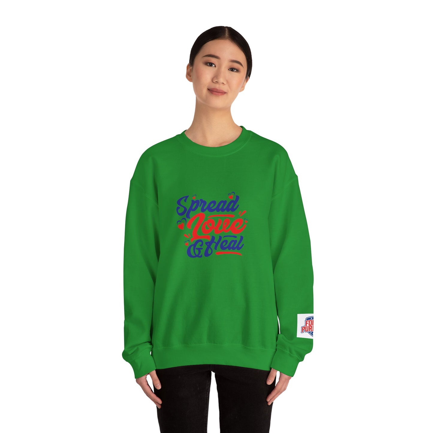 Spread Love And Heal Unisex Crewneck Sweatshirt - Cozy Affirmation Apparel